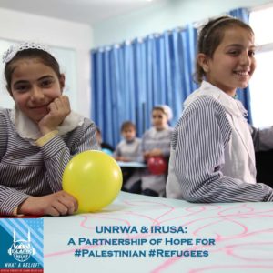 UNRWA & IRUSA: A Partnership of Hope for #Palestinian #Refugees